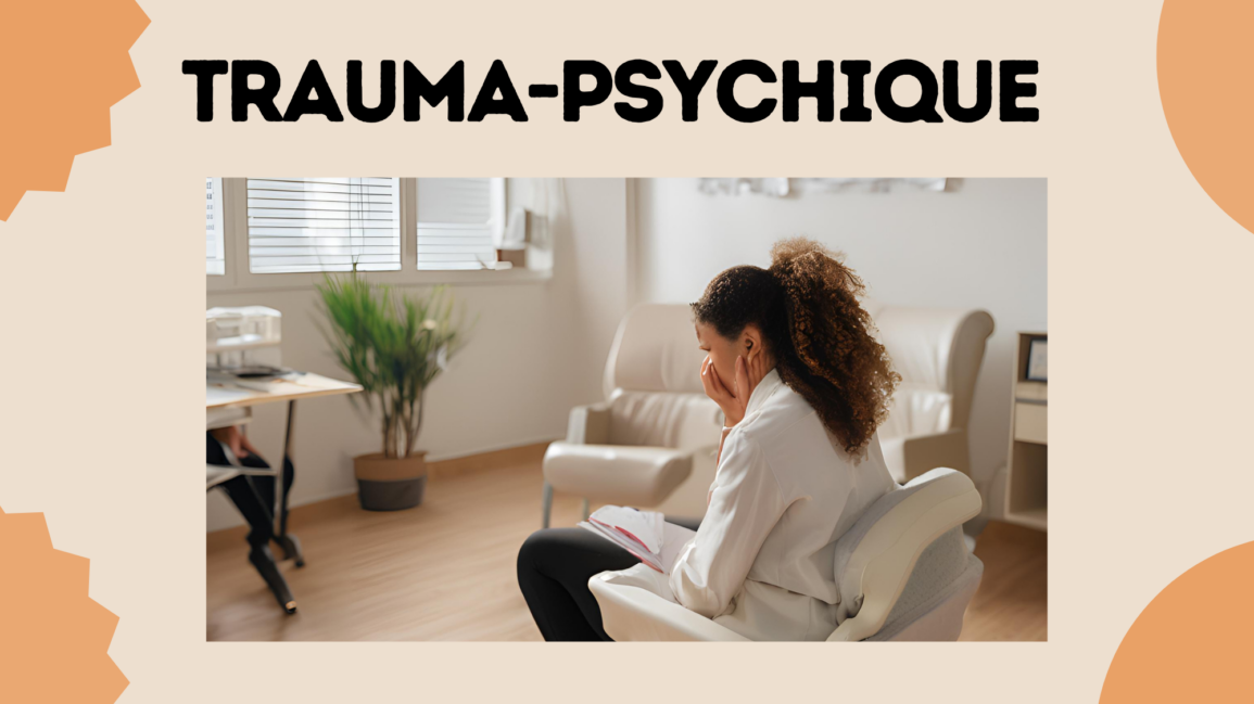 Traumatisme psychique