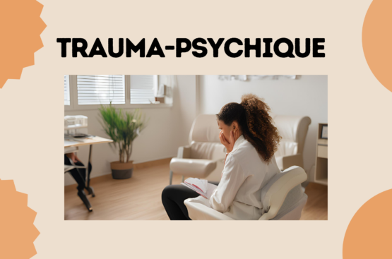 Traumatisme psychique